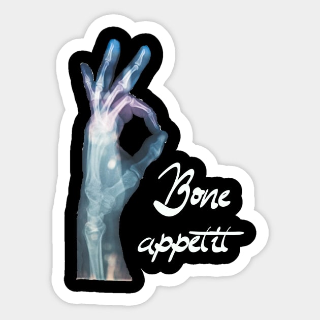 bone appetit Sticker by livealifeshop